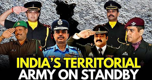 केंद्र ने सेना को जरूरत के मुताबिक टेरिटोरियल आर्मी बुलाने की खास शक्ति दी